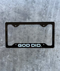 GOD DID License Plate Frame